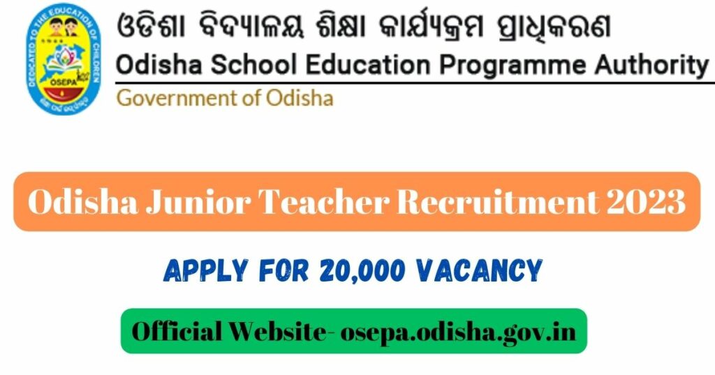 Odisha Junior Teacher Recruitment 2023 