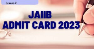 JAIIB Admit card 2023
