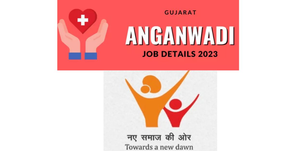 Gujarat Anganwadi Bharti 2023 ,Notification,Eligibility,Apply Direct Link..